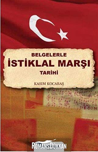 Belgelerle İstiklal Marşı Tarihi kitap kapağı