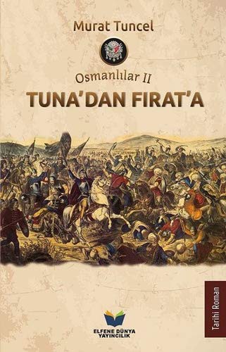 Osmanlılar 2 - Tuna'dan Fırat'a kitap kapağı