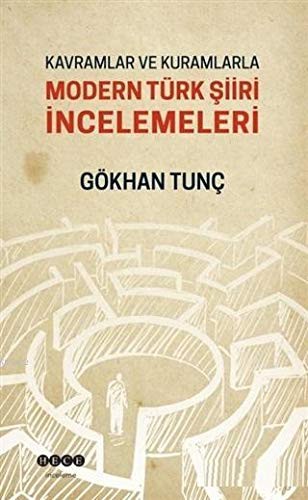 Kavramlar ve Kuramlarla Modern Türk Şiiri İncelemeleri kitap kapağı