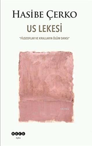 Us Lekesi & Filozoflar ve Kralların Ölüm Dansı kitap kapağı