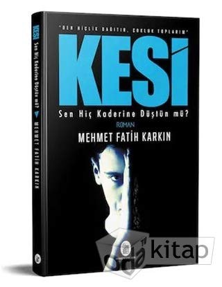 Kesi Sen Hiç Kaderine Düştün mü? kitap kapağı