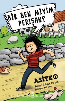 Bir Ben Miyim Perişan? / Asiye 3 kitap kapağı