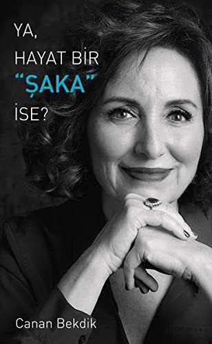 Ya, Hayat Bir Şaka İse? kitap kapağı