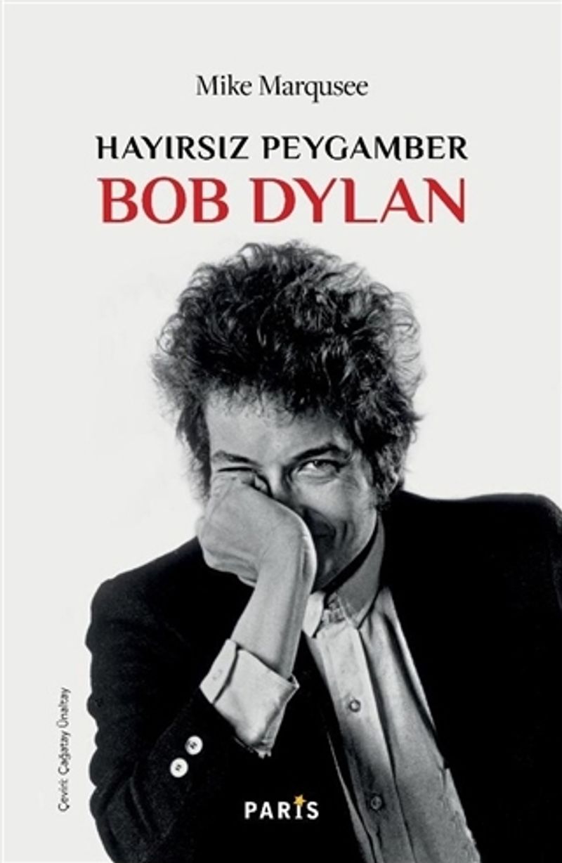 Hayırsız Peygamber Bob Dylan kitap kapağı