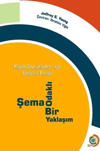 Kişilik Bozuklukları İçin Bilişsel Terapi - Şema Odaklı Bir Yaklaşım kitap kapağı