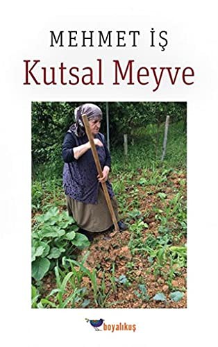 Kutsal Meyve kitap kapağı