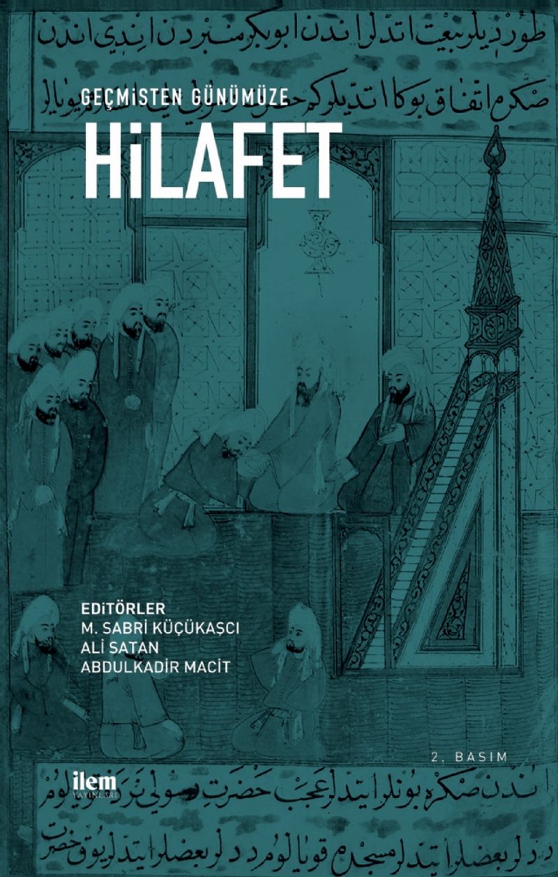 Geçmişten Günümüze Hilafet kitap kapağı