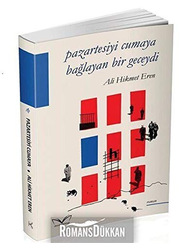 Pazartesiyi Cumaya Bağlayan Bir Geceydi kitap kapağı