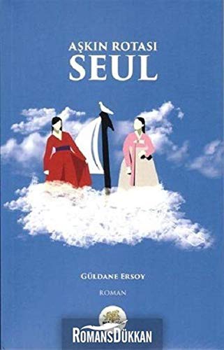 Aşkın Rotası Seul kitap kapağı