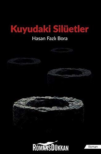 Kuyudaki Silüetler kitap kapağı