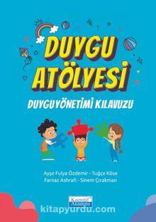 Duygu Atölyesi & Duygu Yönetimi Kılavuzu kitap kapağı