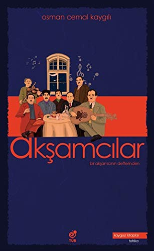 Akşamcılar & Bir Akşamcının Defterinde kitap kapağı