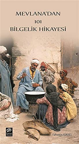 Mevlana`dan 101 Bilgelik Hikayesi kitap kapağı