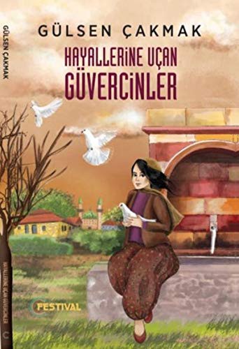 Hayallerine Uçan Güvercinler kitap kapağı