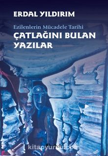Çatlağını Bulan Yazılar kitap kapağı