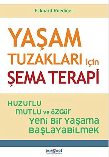 Yaşam Tuzakları İçin Şema Terapi kitap kapağı
