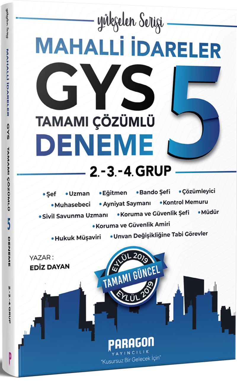 2019 Mahalli İdareler GYS 2. 3. 4. Gruplar İçin 5 Çözümlü Deneme Sınavı kitap kapağı