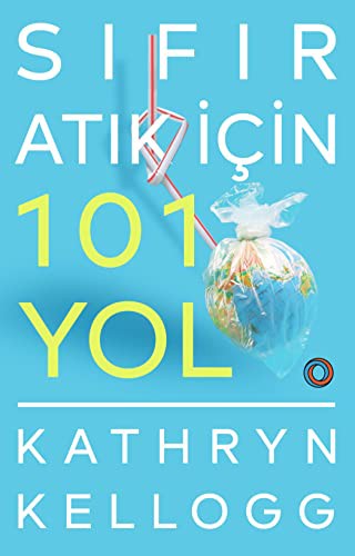 Sıfır Atık İçin 101 Yol kitap kapağı
