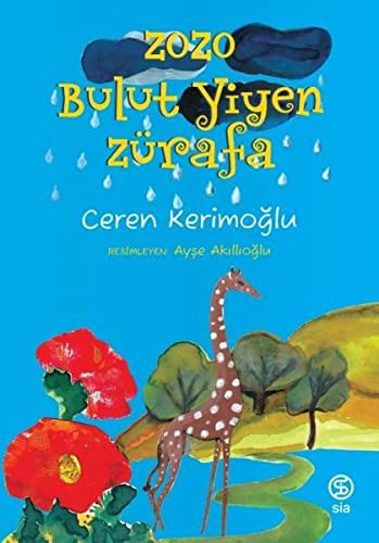Zozo Bulut Yiyen Zürafa kitap kapağı