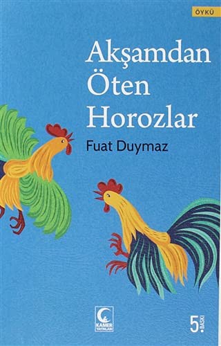 Akşamdan Öten Horozlar kitap kapağı