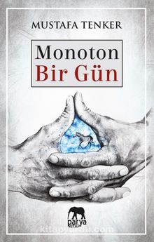 Monoton Bir Gün kitap kapağı