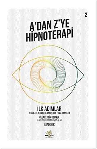 A’dan Z’ye Hipnoterapi 2 & İlk Adımlar kitap kapağı