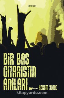 Bir Bas Gitaristin Anıları kitap kapağı