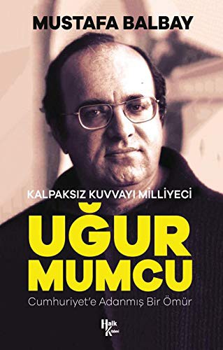 Kalpaksız Kuvvayı Milliyeci Uğur Mumcu kitap kapağı