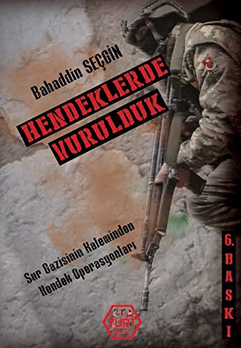 Hendeklerde Vurulduk kitap kapağı
