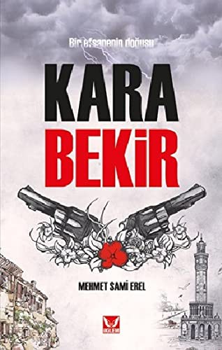 Kara Bekir & Bir Efsanenin Doğuşu kitap kapağı