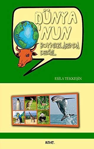 Dünya O'nun Boynuzlarında Değil kitap kapağı