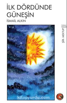 İlk Dördünde Güneşin kitap kapağı