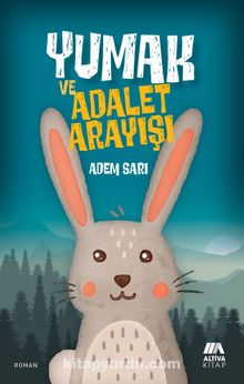 Yumak Ve Adalet Arayışı kitap kapağı