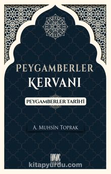 Peygamberler Kervanı & Peygamberler Tarihi kitap kapağı