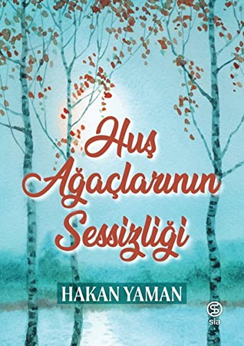 Huş Ağaçlarının Sessizliği kitap kapağı