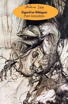 Sigurd’un Hikayesi / Peri Masalları kitap kapağı