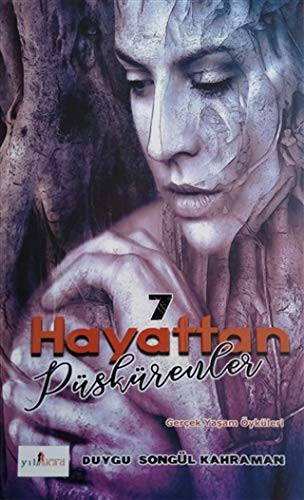 7 Hayattan Püskürenler kitap kapağı