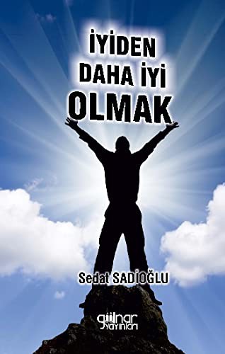 İyiden Daha İyi Olmak kitap kapağı