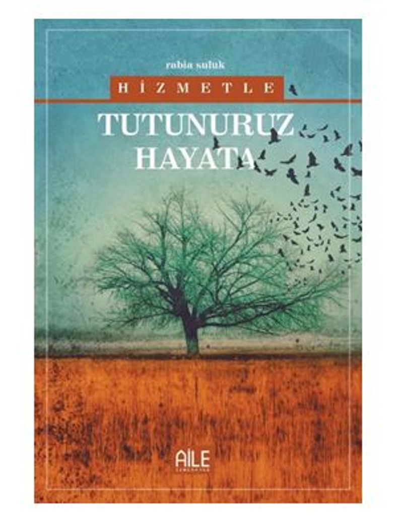 Hizmetle Tutunuruz Hayata kitap kapağı