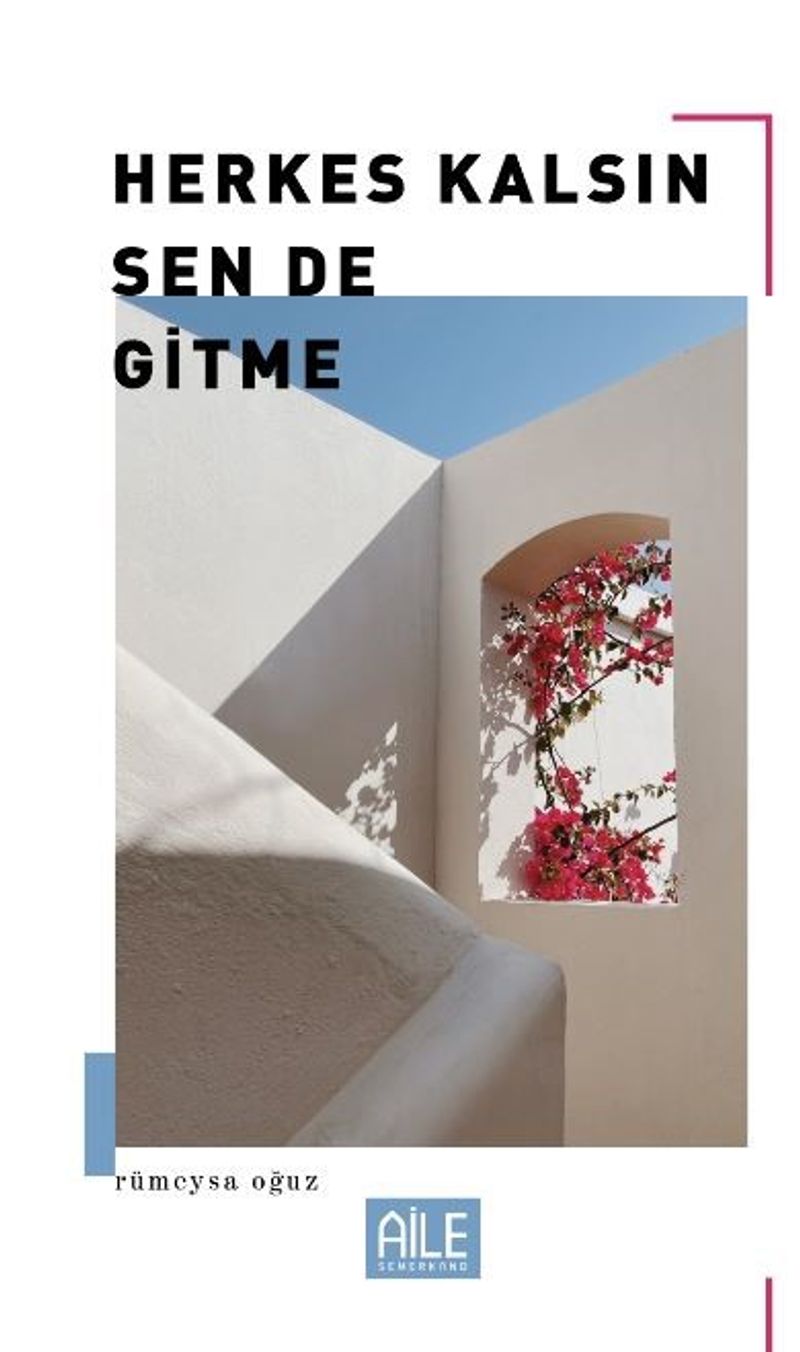 Herkes Kalsın Sen De Gitme kitap kapağı