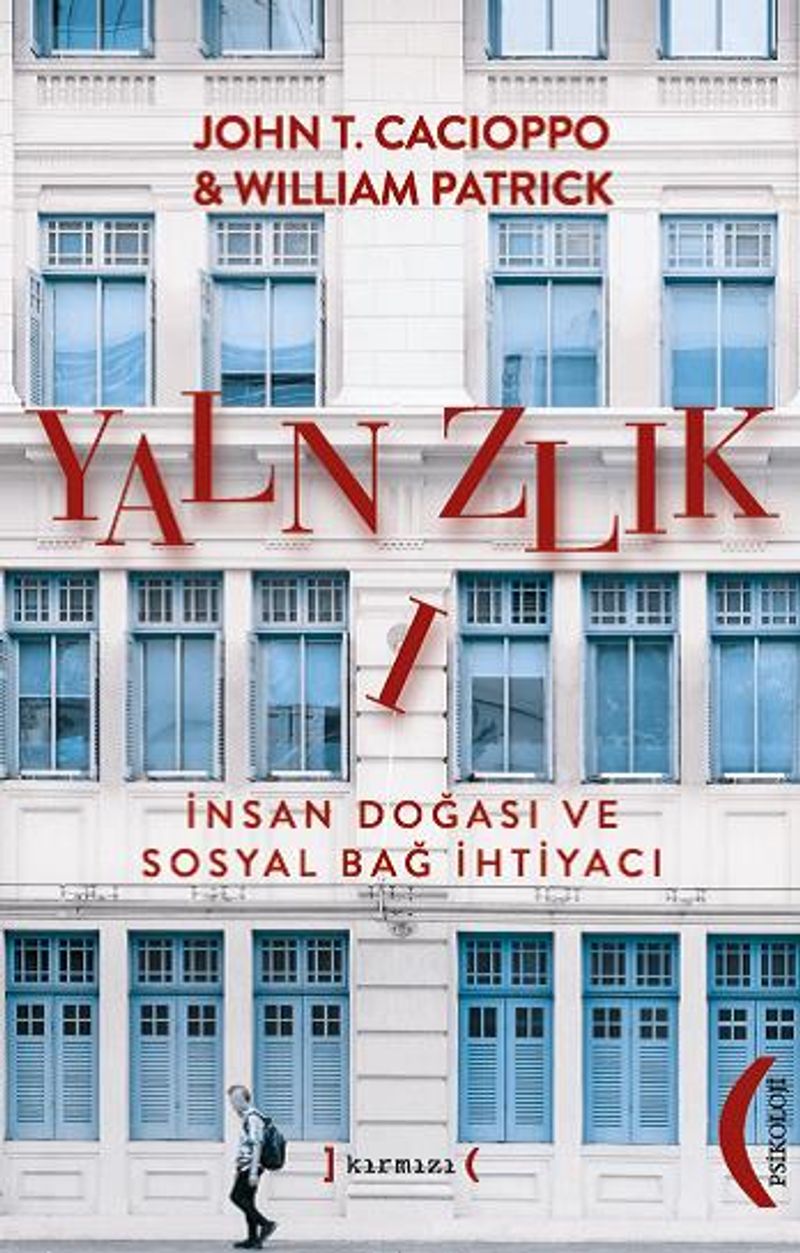 Yalnızlık İnsan Doğası ve Sosyal Bağ İhtiyacı kitap kapağı