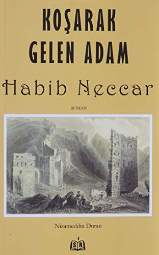 Koşarak Gelen Adam Habib Neccar kitap kapağı