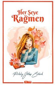Her Şeye Rağmen kitap kapağı