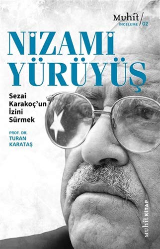 Nizami Yürüyüş & Sezai Karakoç’un İzini Sürmek kitap kapağı