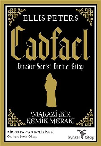 Marazi Bir Kemik Merakı / Cadfael Birader 1 kitap kapağı