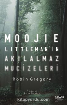 Moojie Littleman’in Akılalmaz Mucizeleri kitap kapağı