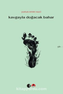 Kavgayla Doğacak Bahar kitap kapağı