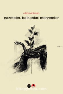 Gazeteler Balkonlar Meryemler kitap kapağı