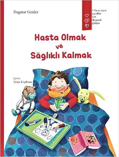 Hasta Olmak ve Sağlıklı Kalmak kitap kapağı