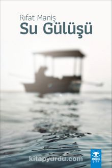 Su Gülüşü kitap kapağı
